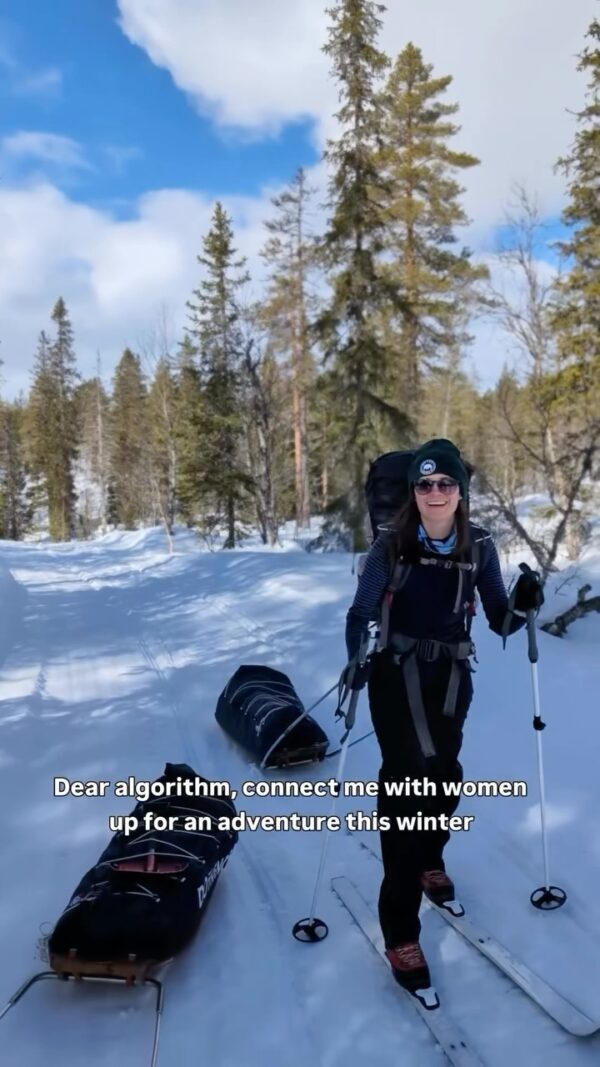 Woman ski touring in snowy forest; overlay: “Dear algorithm, connect me with women up for an adventure this winter”